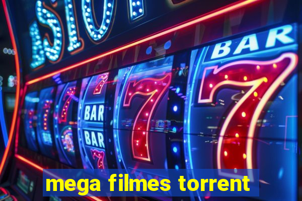 mega filmes torrent